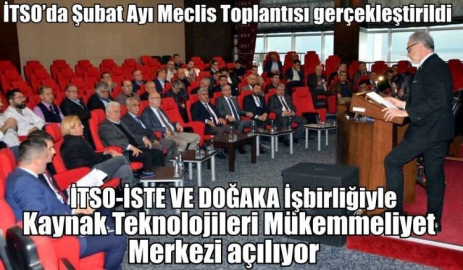 İTSO’da Şubat Ayı Meclis Toplantısı gerçekleştirildi