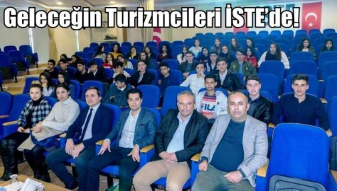 Geleceğin Turizmcileri İSTE’de!