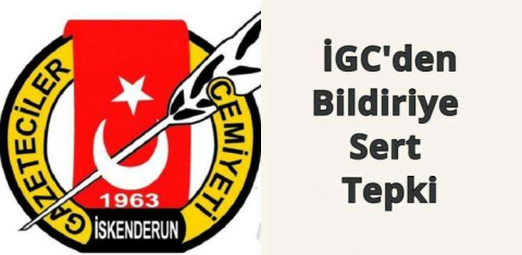 İGC'den Bildiriye Sert Tepki