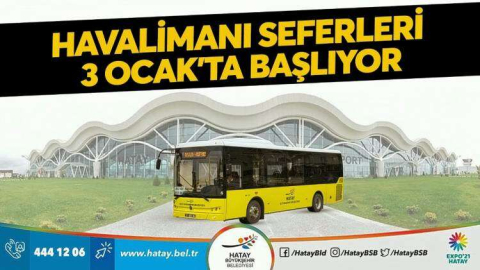 Havalimanı Seferleri 3 Ocak’ta Başlıyor