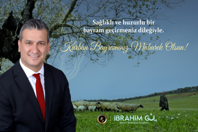 Belen Belediye Başkanı İbrahim Gül'den Kurban Bayramı Kutlama Mesajı