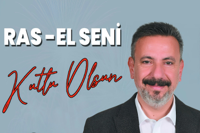 BAŞKAN ÜSTÜN’DEN ‘RAS EL SENİ’ KUTLAMA MESAJI