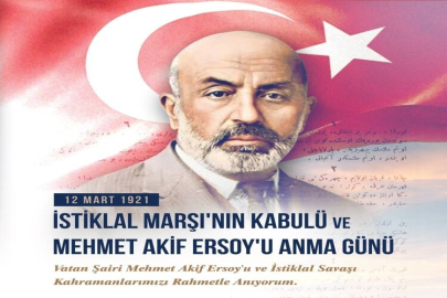 BAŞKAN ÖNTÜRK’TEN “12 MART İSTİKLAL MARŞININ KABULÜ VE MEHMET AKİF ERSOY´U ANMA GÜNÜ” MESAJI